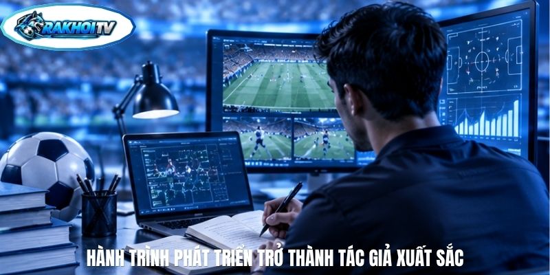 Hành trình phát triển trở thành tác giả xuất sắc