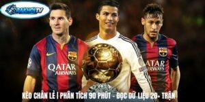 Kèo Chẵn Lẻ | Phân Tích 90 Phút - Đọc Dữ Liệu 20+ Trận